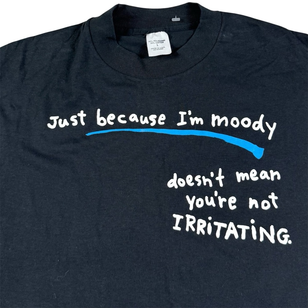 Vintage 90s Hallmark Shoebox Greetings Funny Joke Moody Irritating T-shirt Men L